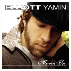 Movin' On - Single - Elliott Yamin Movin' On - Single - Elliott Yamin
