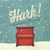 Hark! A Providence Christmas album lyrics, reviews, download
