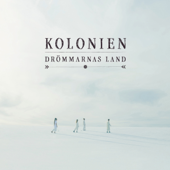 Drömmarnas Land - Kolonien