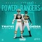 Power Rangers - T-Wayne & Chedda Da Connect lyrics