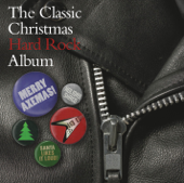 The Classic Christmas Hard Rock Album - Various Artists