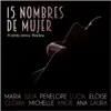 15 Nombres De Mujer album lyrics, reviews, download