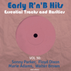 Early R 'N' B Hits, Essential Tracks and Rarities, Vol. 30 - Various Artists