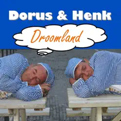 Droomland - Single - Dorus Droomland - Single - Dorus