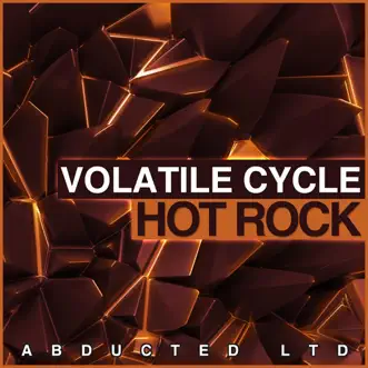 Hot Rock - EP by Volatile Cycle album reviews, ratings, credits