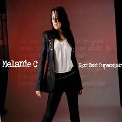 Next Best Superstar (Remixes) - Single - Melanie C
