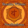 Breathe Within: Svadhisthana, 2014