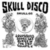 Soundboy's Bones Get Buried in the Dirt, Vol. 2 - Single album lyrics, reviews, download