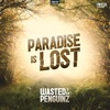 Paradise Is Lost - Single