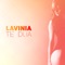 Te Dua - Lavinia lyrics