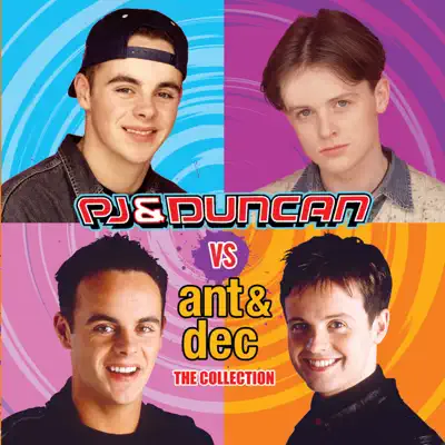 PJ & Duncan Vs. Ant & Dec - The Collection (Audio Version) - Ant & Dec