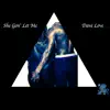 She Gon' let Me - Single album lyrics, reviews, download