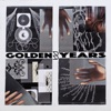 Golden Years - Single