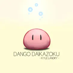 Dango Daikazoku Song Lyrics