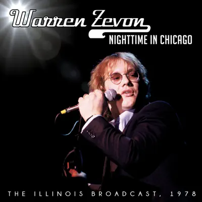 Nighttime in Chicago - Warren Zevon