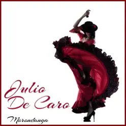 Morondanga - Julio De Caro Morondanga - Julio De Caro