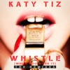 Whistle (While You Work It) [The Remixes] - EP