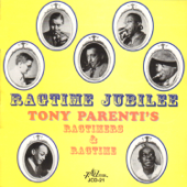 Ragtime Jubilee - Tony Parenti