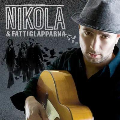 Nikola & Fattiglapparna - Nikola Sarcevic