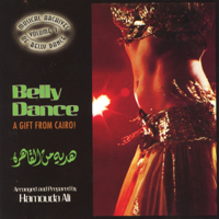 Hamouda Ali - Belly Dance: A Gift from Cairo! (feat. Samy Nossair) artwork