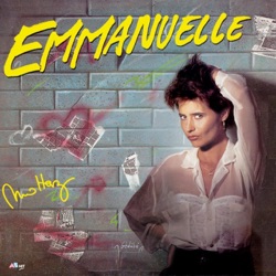 Emmanuelle - Rien que toi pour m'endormir