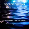 Sacred Dreams album lyrics, reviews, download