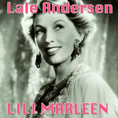 Lili Marleen - Single - Lale Andersen