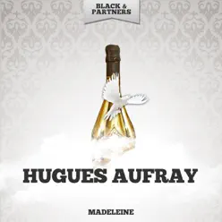 Madeleine - Hugues Aufray