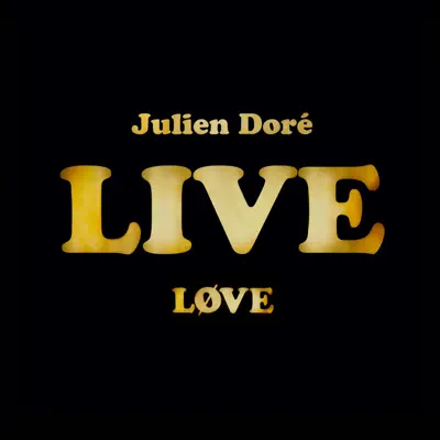 Løve Live - Julien Doré