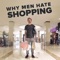 Why Men Hate Shopping - Derick Watts & the Sunday Blues lyrics