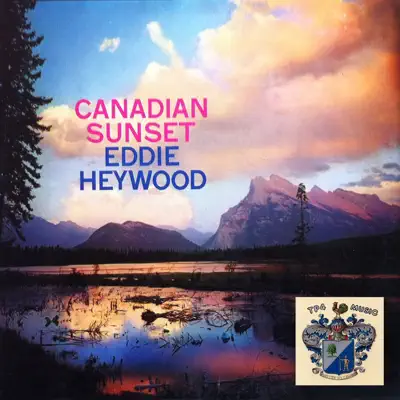 Canadian Sunset - Eddie Heywood