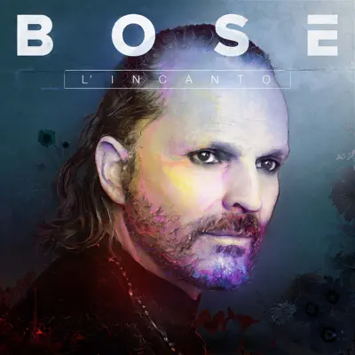 L'incanto - Single - Miguel Bosé