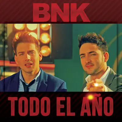 Todo El Año - Single - Bnk