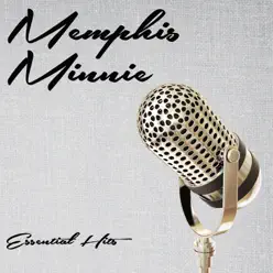 Essential Hits - Memphis Minnie