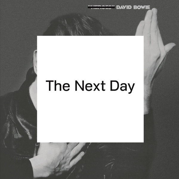 The Next Day - David Bowie