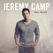 We Are the Dreamers - Jeremy Camp lyrics