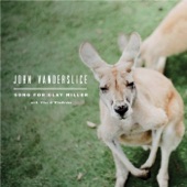 John Vanderslice - Song for Clay Miller