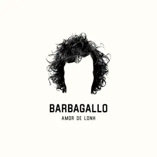 descargar álbum Barbagallo - Amor de Lonh