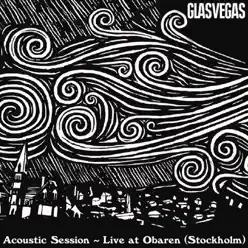 Acoustic Session At Obaren (Stockholm) - EP - Glasvegas