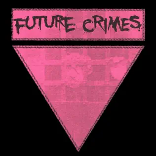 ladda ner album Future Crimes - Future Crimes