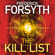 Frederick Forsyth - The Kill List (Unabridged)