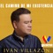 Quiero Saber la Verdad - Ivan Villazon lyrics