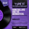 Hank Ballard & The Midnighters - Kansas City