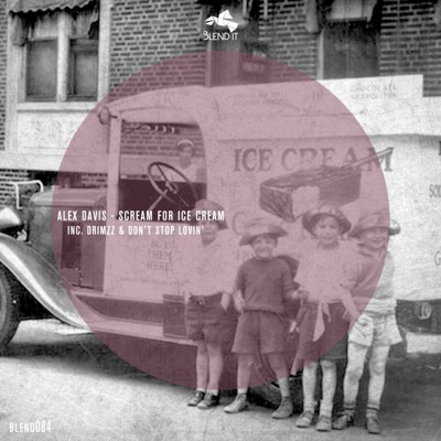 Scream For Ice Cream (Original Mix )