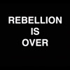 Rebellion Is Over - Single