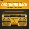 Old Thing Back (feat. Ja Rule and Ralph Tresvant) - Single, 2015