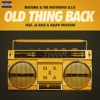 Old Thing Back (feat. Ja Rule and Ralph Tresvant) - Single