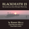 BLACKDEATH 23: My Journal as an Army Helicopter Pilot in Iraq (Unabridged) - Robert Mills