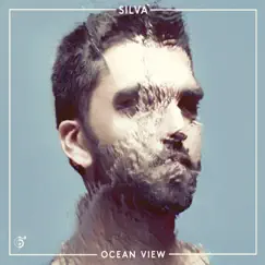Ocean View by Silva album reviews, ratings, credits
