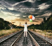 Lost & Profound - Until It Broke